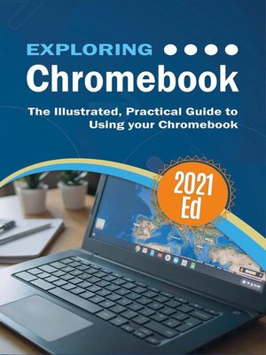 cover image of Exploring ChromeBook 2021 Edition